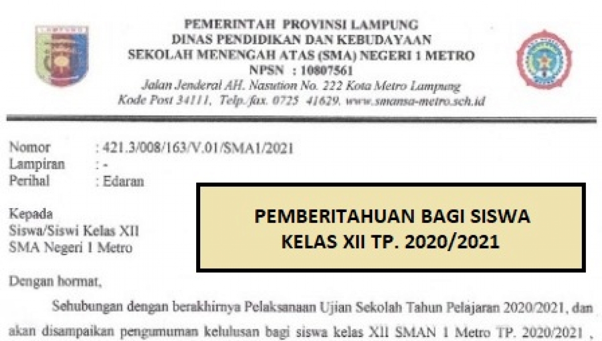 Pemberitahuan Bagi Siswa Kelas XII SMAN 1 Metro TP. 2020/2021