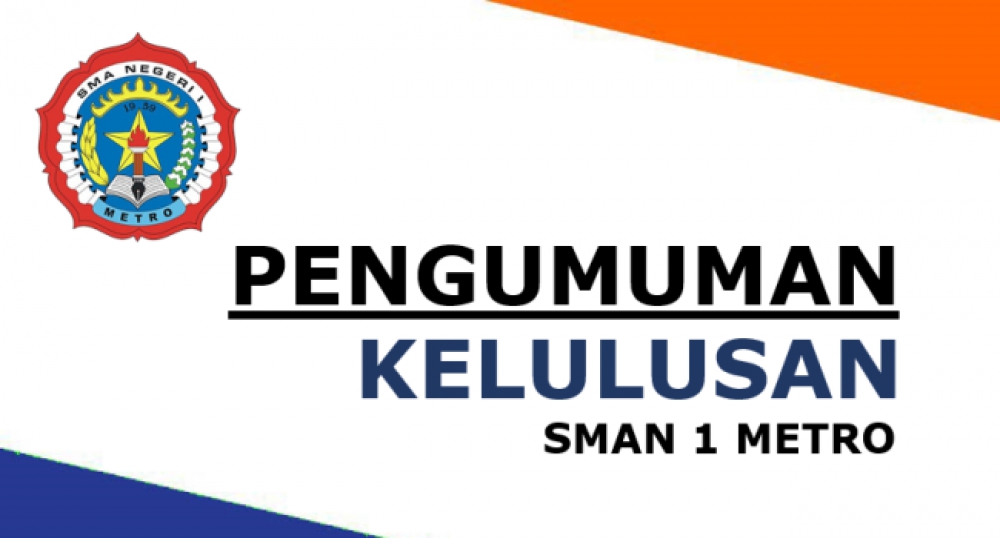 PENGUMUMAN KELULUSAN KELAS XII TAHUN 2017/2018 SMA